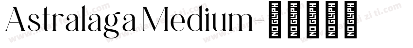Astralaga Medium字体转换